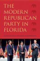The Modern Republican Party in Florida