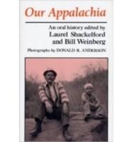 Our Appalachia: An Oral History