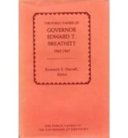 The Public Papers of Governor Edward T. Breathitt, 1963-1967