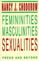 Femininities, Masculinities, Sexualities