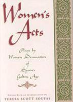 Women's Acts: Plays by Women Dramatists of Spain's Golden Age