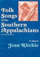 Folk Songs of the Southern Appalachians as Sung by Jean Ritchie