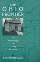 The Ohio Frontier: An Anthology of Early Writings