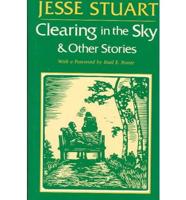 Clearing in the Sky & Other Stories