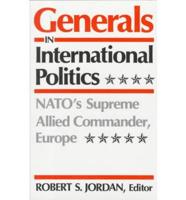 Generals in International Politics