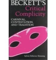 Beckett's Critical Complicity: Carnival, Contestation, and Tradition