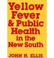 Yellow Fever & Public Health