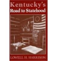 Kentucky's Road to Statehood
