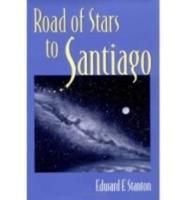 Road of Stars to Santiago