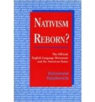 Nativism Reborn? the Official English Language Movement and the American States