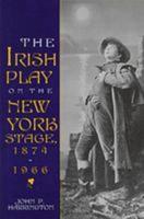 Irish Play on the New York Stage