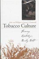 Tobacco Culture