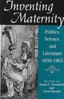 Inventing Maternity