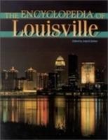 The Encyclopedia of Louisville