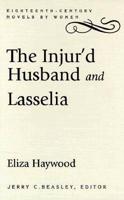 The Injur'd Husband, or, The Mistaken Resentment