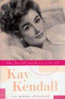 The Brief, Madcap Life of Kay Kendall