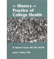 The History and Practice of College Health