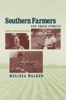 Southern Farmers and Their Stories