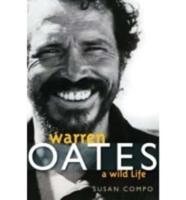 Warren Oates: A Wild Life