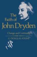 The Faith of John Dryden: Change and Continuity
