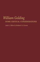 William Golding: Some Critical Considerations