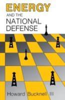 Energy and the National Defense