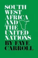 Southwest Africa and the United Nations