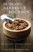 Burgoo, Barbecue & Bourbon