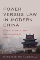 Power Versus Law in Modern China