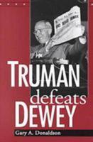 Truman Defeats Dewey