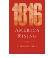 1816: America Rising