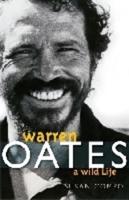 Warren Oates: A Wild Life