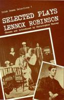 Selected Plays of Lennox Robinson