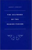 The Selfhood of the Human Person