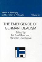 The Emergence of German Idealism