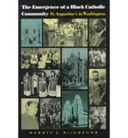 The Emergence of a Black Catholic Community