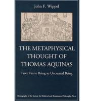 The Metaphysical Thought of Thomas Aquinas