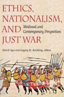 Ethics, Nationalism, and Just War