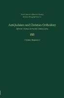 Anti-Judaism and Christian Orthodoxy
