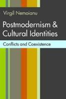 Postmodernism & Cultural Identities