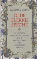 Olde Clerkis Speche