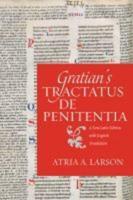 Gratian's Tractatus De Penitentia