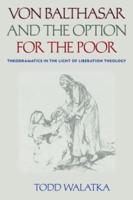 Von Balthasar and the Option for the Poor
