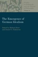 The Emergence of German Idealism