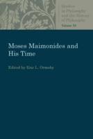 Moses Maimonides and His Time