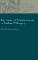 The Impact of Aristotelianism on Modern Philosophy