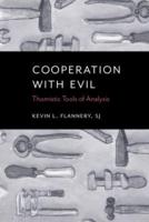 Cooperation With Evil