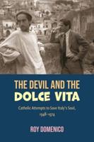 The Devil and the Dolce Vita