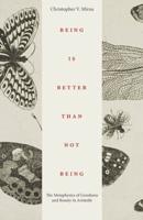 Being Is Better Than Not Being