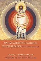 Native American Catholic Studies Reader